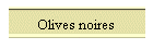 Olives noires